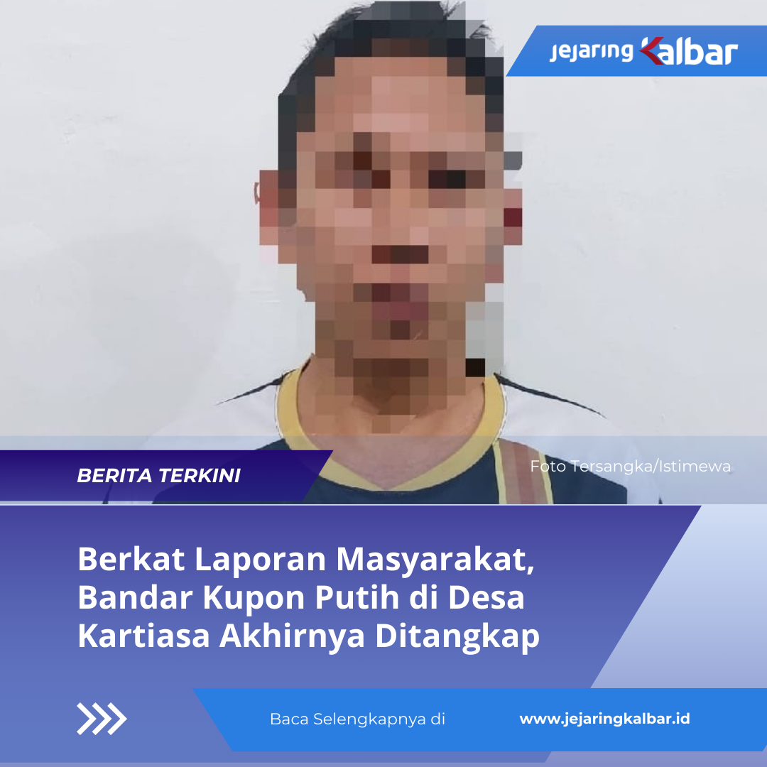 Berkat Laporan Masyarakat, Bandar Kupon Putih di Desa Kartiasa Akhirnya Ditangkap